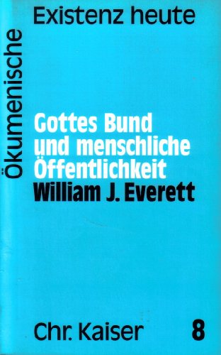 Beispielbild fr Gottes Bund und menschliche ffentlichkeit zum Verkauf von Versandantiquariat Felix Mcke