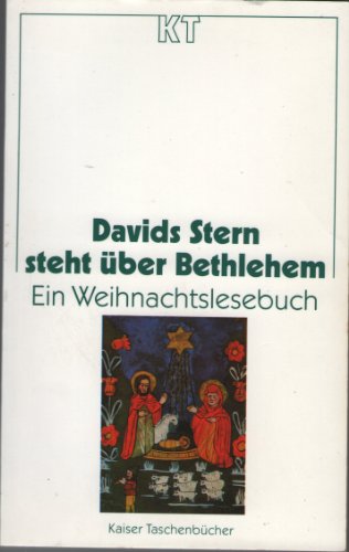 Beispielbild fr Davids Stern steht ber Bethlehem. Ein Weihnachtslesebuch zum Verkauf von Versandantiquariat Felix Mcke
