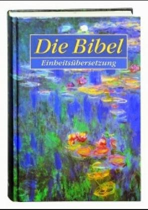 9783460010048: Die Bibel. Die Einheitsbersetzung der Heiligen Schrift auf einer CD-ROM und als Buchausgabe