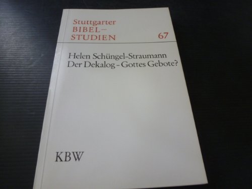 Stock image for Der Dekalog - Gottes Gebote? Stuttgarter Bibel-Studien 67 for sale by Hylaila - Online-Antiquariat