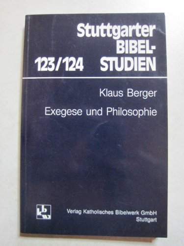 9783460042315: Exegese und Philosophie (Stuttgarter Bibelstudien)
