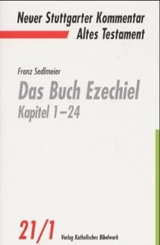 Beispielbild fr Neuer Stuttgarter Kommentar, Altes Testament, Bd.21/1 : Das Buch Ezechiel zum Verkauf von medimops
