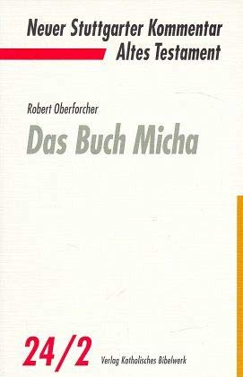 Stock image for Neuer Stuttgarter Kommentar, Altes Testament, Bd.24/2, Das Buch Micha for sale by medimops