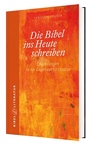 Stock image for Die Bibel ins Heute schreiben for sale by dsmbooks