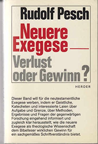 9783460101319: Neuere Exegese : Verlust oder Gewinn?.