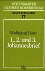 Beispielbild fr Stuttgarter Kleiner Kommentar, Neues Testament, 21 Bde. in 22 Tl.-Bdn., Bd.17, Erster, 2. und 3. Johannesbrief zum Verkauf von medimops