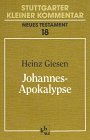 Johannes-Apokalypse Stuttgarter Kleiner Kommentar, Neues Testament Bd.18