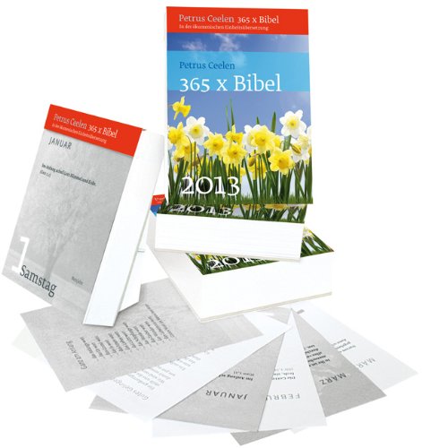 Beispielbild fr 365 x Bibel: Der biblische Tagesabreikalender 2013 zum Verkauf von medimops