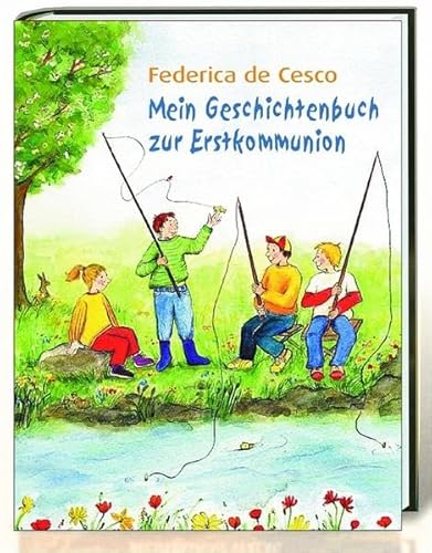 9783460207707: Mein Geschichtenbuch zur Erstkommunion