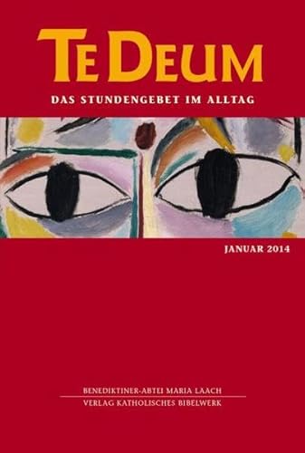 9783460230149: Te Deum 1/2014: Das Stundengebet im Alltag