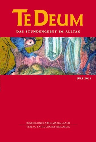 9783460230712: Te Deum 7/2011: Das Stundengebet im Alltag