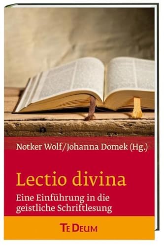 Stock image for Lectio divina: Eine Einfhrung in die geistliche Schriftlesung for sale by Revaluation Books