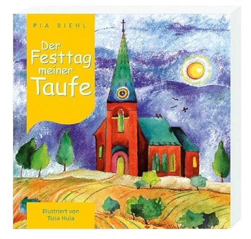 Stock image for Der Festtag meiner Taufe -Language: german for sale by GreatBookPrices