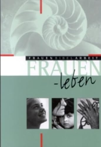 Frauenleben. (9783460252820) by Eltrop, Bettina; Hecht, Anneliese