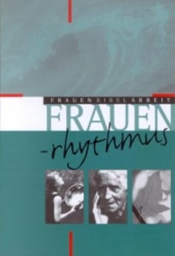 Frauenrhythmus. (9783460252899) by Eltrop, Bettina.