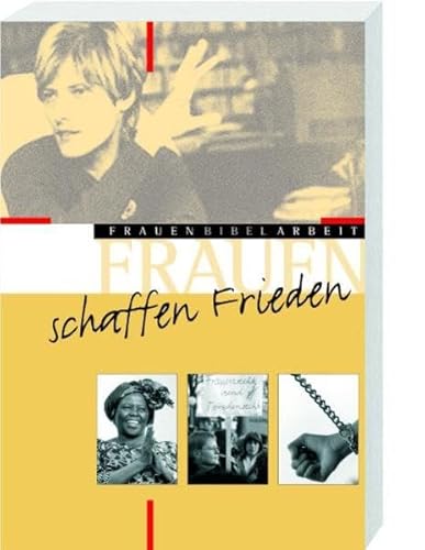 Stock image for Frauen schaffen Frieden for sale by medimops