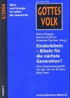 9783460266292: Kinderbibeln - Bibeln fr die nchste Generation?