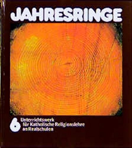 Jahresringe, Klassenstufe 6 (9783460292611) by Ursula Heinemann