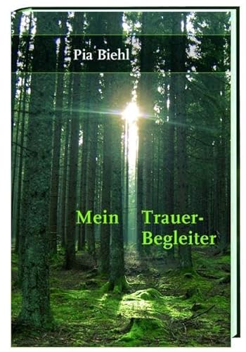 Stock image for Mein Trauer-Begleiter for sale by medimops