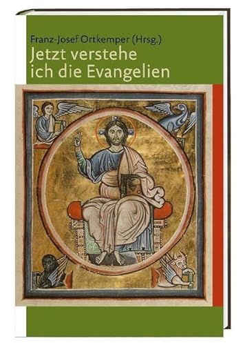 9783460300200: Jetzt verstehe ich die Evangelien