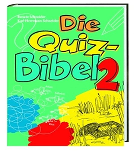 Beispielbild fr Die Quiz-Bibel 2 zum Verkauf von medimops
