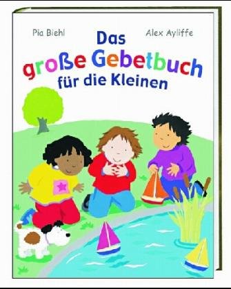 Stock image for Das groe Gebetbuch fr die Kleinen for sale by medimops