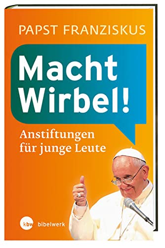 Stock image for Macht Wirbel! -Language: german for sale by GreatBookPrices