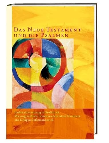 Die Heilige Schrift. Großdruck: Auswahlbibel in Großdruck mit farbigem Informationsteil - Bibel