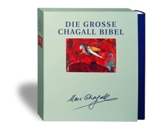 Bibelausgaben, Die groÃŸe Chagall Bibel (9783460319554) by Chagall, Marc