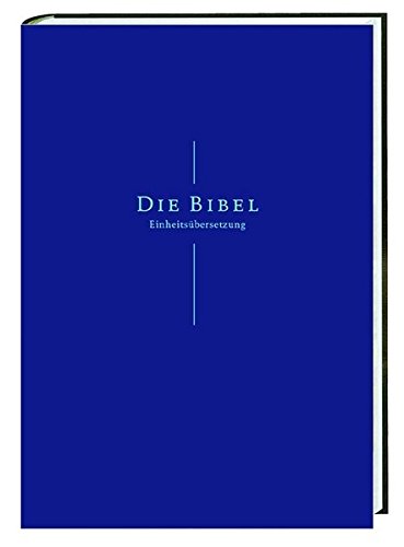 9783460320185: Die Bibel (32018). Einheitsbersetzung der Heiligen Schrift: Psalmen und Neues Testament. kumenischer Text