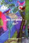 Stock image for Mein bist Du. Unterrichtsbuch fr katholische Religionslehre: Mein bist Du, Ausgabe Baden-Wrttemberg, 1. und 2. Schuljahr for sale by medimops