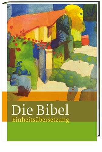 Stock image for Die Bibel: Jahresausgabe 2012 - Einheitsbersetzung, Gesamtausgabe mit Bibelleseplan fr ein Jahr for sale by medimops