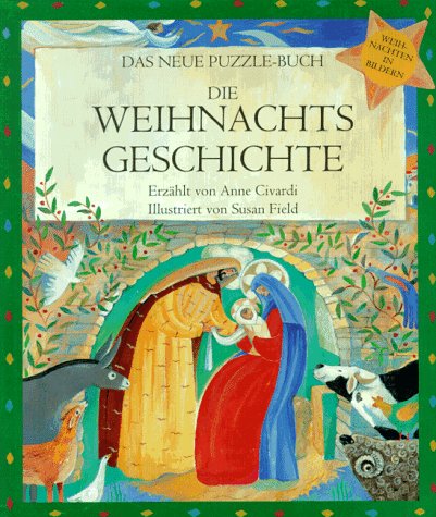 9783460325937: Die Weihnachtsgeschichte. Das neue Puzzle-Buch