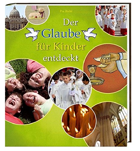 Imagen de archivo de Der Glaube fr Kinder entdeckt a la venta por medimops