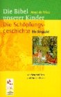 Die Bibel unserer Kinder. Die SchÃ¶pfungsgeschichte. Cassette. Ein Singspiel. (9783460327559) by Vries, Anne De; Fietz, Siegfried; Dicker, Daniela