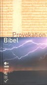 Beispielbild fr Provokation Bibel Bieger, Eckhardt [Hrsg.], Reinold Hartmann (Hrsg.) Bernd Merz (Hrsg.) u. a. zum Verkauf von tomsshop.eu