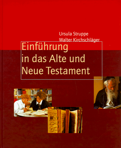 Beispielbild fr Einfhrung in das Alte und das Neue Testament zum Verkauf von medimops