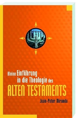 Stock-Bild f�r Kleine Einf�hrung in die Theologie des Alten Testaments