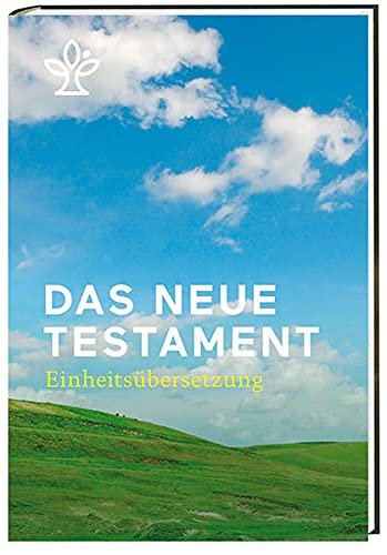 9783460440227: Das Neue Testament: Einheitsbersetzung der Heiligen Schrift
