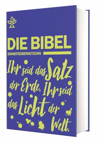 Beispielbild fr Schulbibel Einheitsbersetzung: Ihr seid das Salz der Erde. Ihr seid das Licht der Welt. (Mt 5, 13.14) (Blau) zum Verkauf von medimops