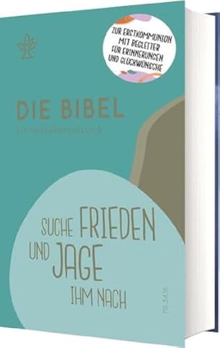 Imagen de archivo de Die Bibel zur Erstkommunion - Einheitsbersetzung -Suche Frieden und jage ihm nach (Ps 34,15) a la venta por medimops