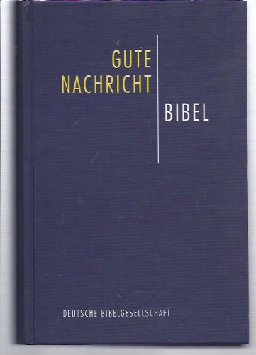 Bibelausgaben, Gute Nachricht Bibel, mit Spätschriften Nr.1672