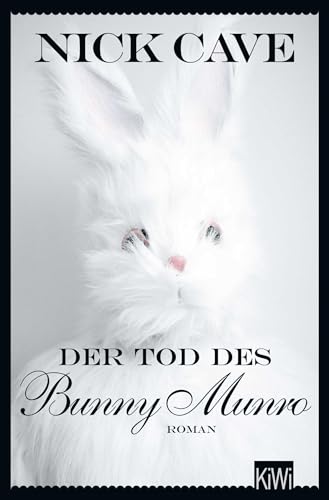 9783462000351: Der Tod des Bunny Munro: Roman