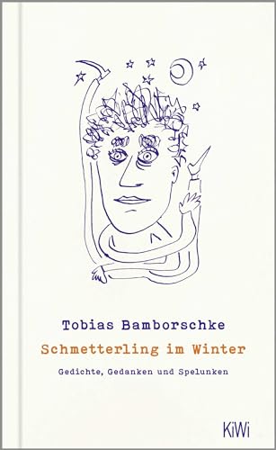 Stock image for Schmetterling im Winter: Gedichte, Gedanken und Spelunken for sale by Chiron Media