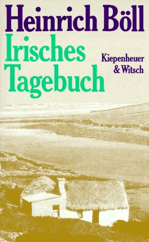 Irisches Tagebuch - Böll, Heinrich