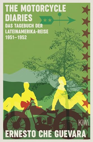 9783462000740: The Motorcycle Diaries: Das Tagebuch der Lateinamerika-Reise 1951-1952