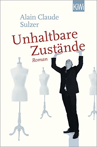 Stock image for Unhaltbare Zustnde: Roman for sale by Ammareal
