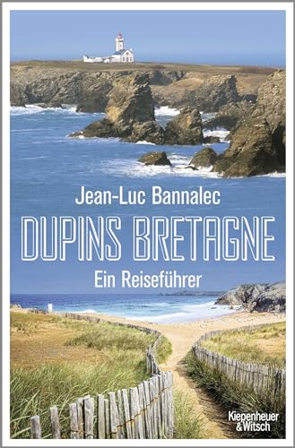 9783462001761: Dupins Bretagne: Ein Reisefhrer