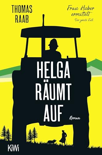Stock image for Helga rumt auf: Frau Huber ermittelt. Der zweite Fall for sale by Ammareal