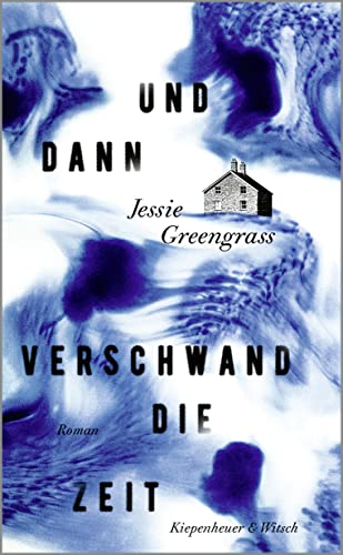 Stock image for Und dann verschwand die Zeit: Roman for sale by medimops